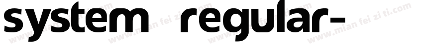 System Regular字体转换